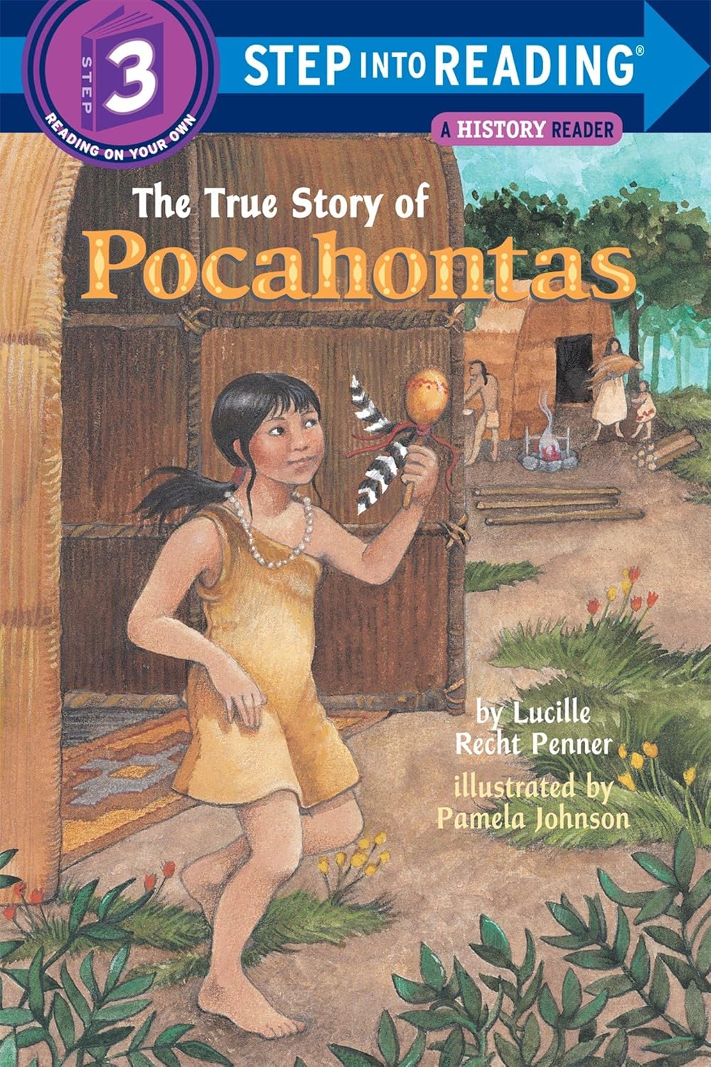 Livre Step Into Reading Step 3 : The True Story Of Pocahontas (Lucille Recht Penner) (Livre...