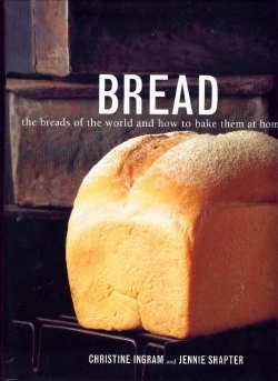 Livre Bread: The Breads of the World and How to Bake Them at Home (Livre d'occasion) - ISBN 06818...
