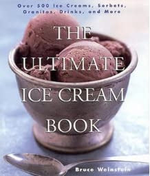 Livre The Ultimate Ice Cream Book - Bruce Weinstein (Livre d'occasion) - ISBN 0688161499
