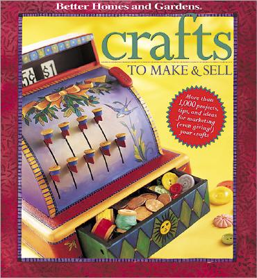 Livre Crafts To Make & Sell (Livre d'occasion) - ISBN 0696210207