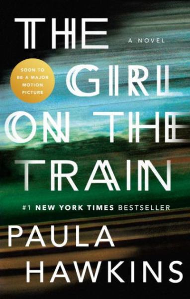 The Girl on the Train - Paula Hawkins