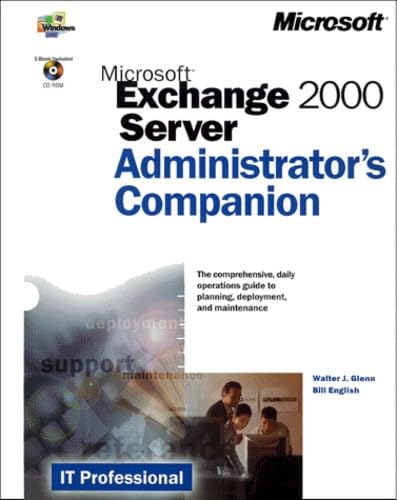 Livre Microsoft Exchange 2000 Server : Administrator Companion - Walter J. Glenn (Livre d'occasio...