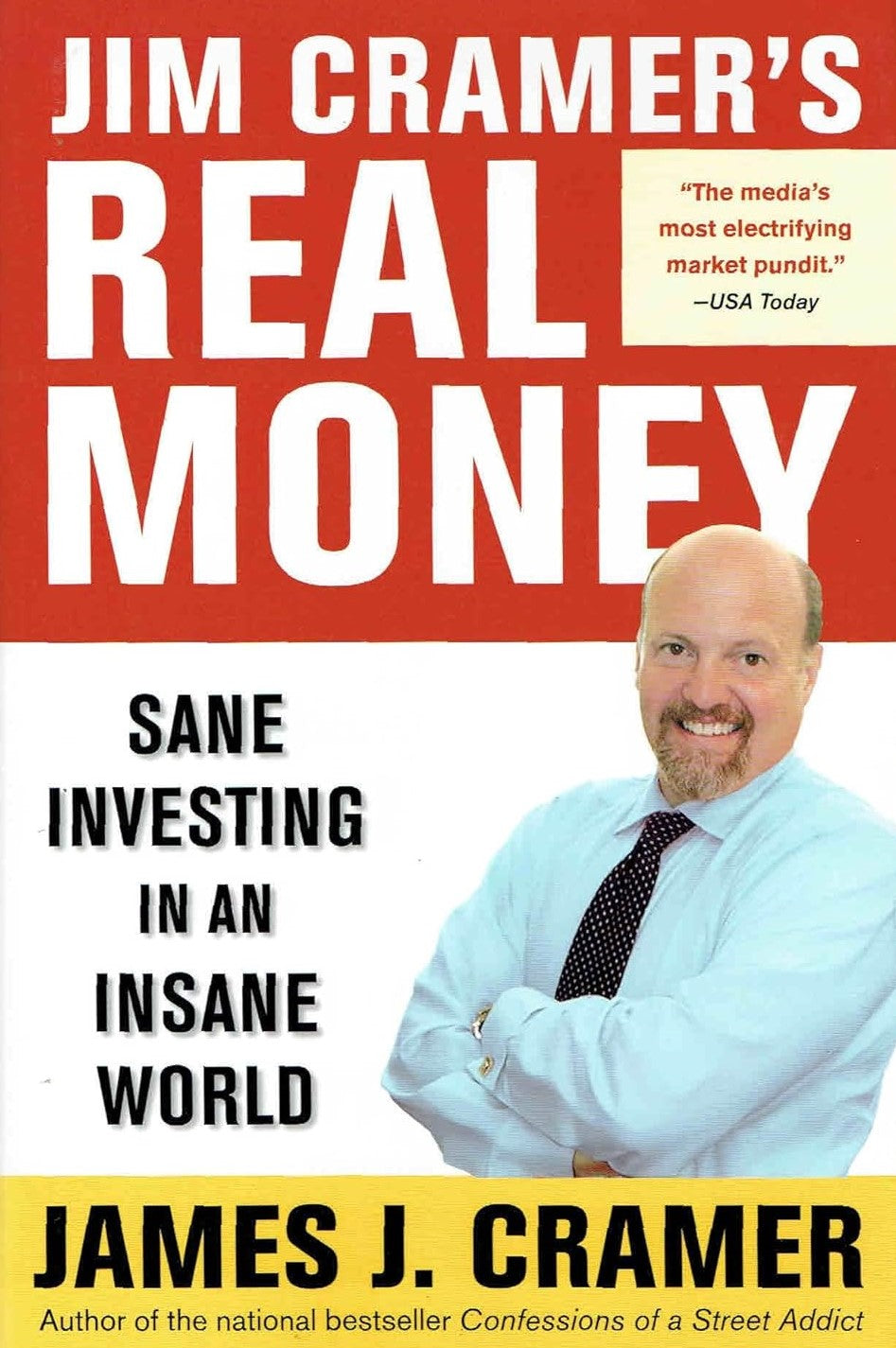 Livre Jim's Cramer Real Money : Sane Investing in an Insane World - James J. Cramer (Livre d'occa...
