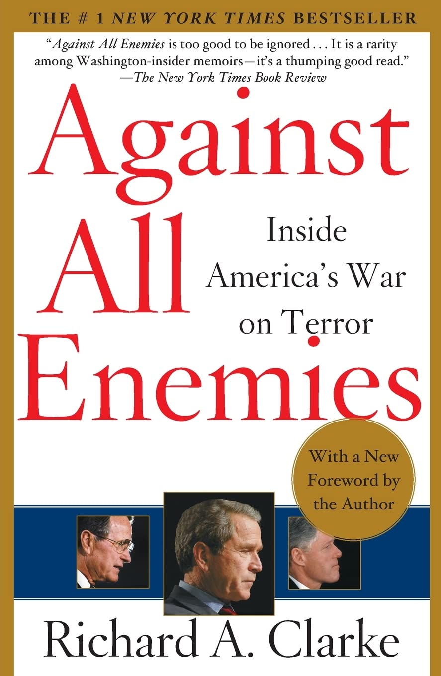 Livre Against All Enemies : Inside America's War on Terror - Richard A. Clarke (Livre d'occasion)...