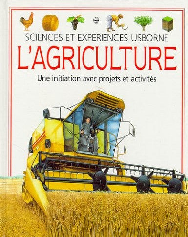 Sciences et expériences Usborne : L'agriculture - Martyn Bramwell