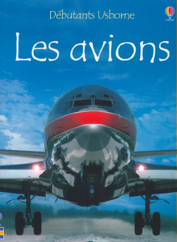 Livre Les avions - Collectif (Livre d'occasion) - ISBN 0746049919
