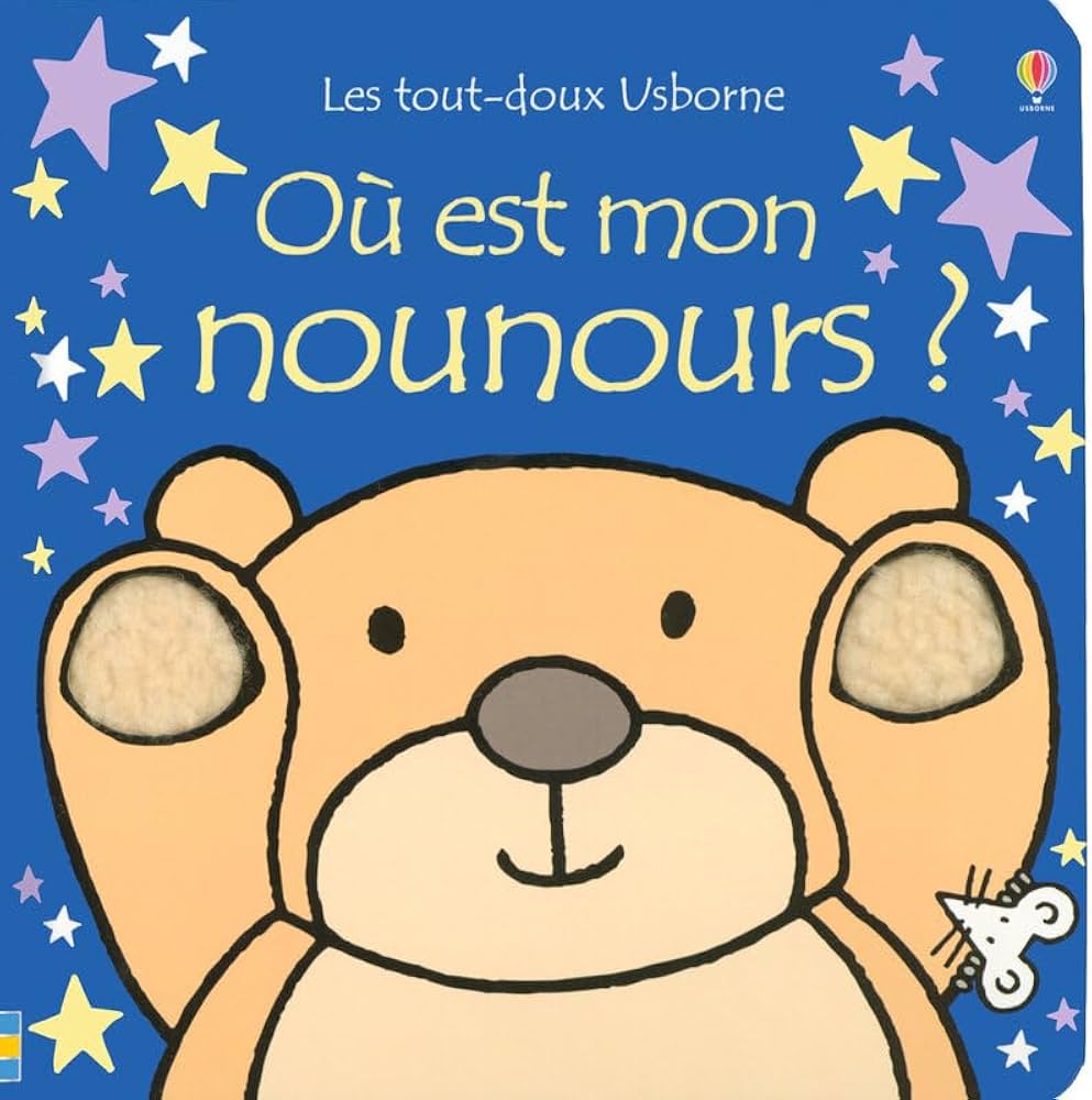 Les tout-doux Usborne : Ou est mon nounours?