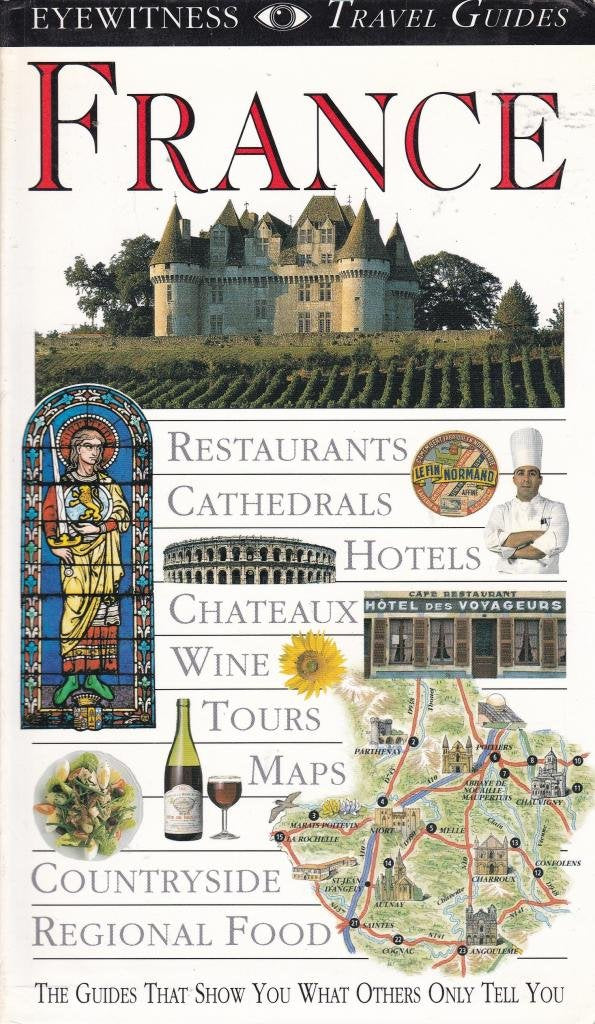Livre France : The Guide That Shows You What Others Only Tell You (Livre d'occasion) - ISBN 07513...