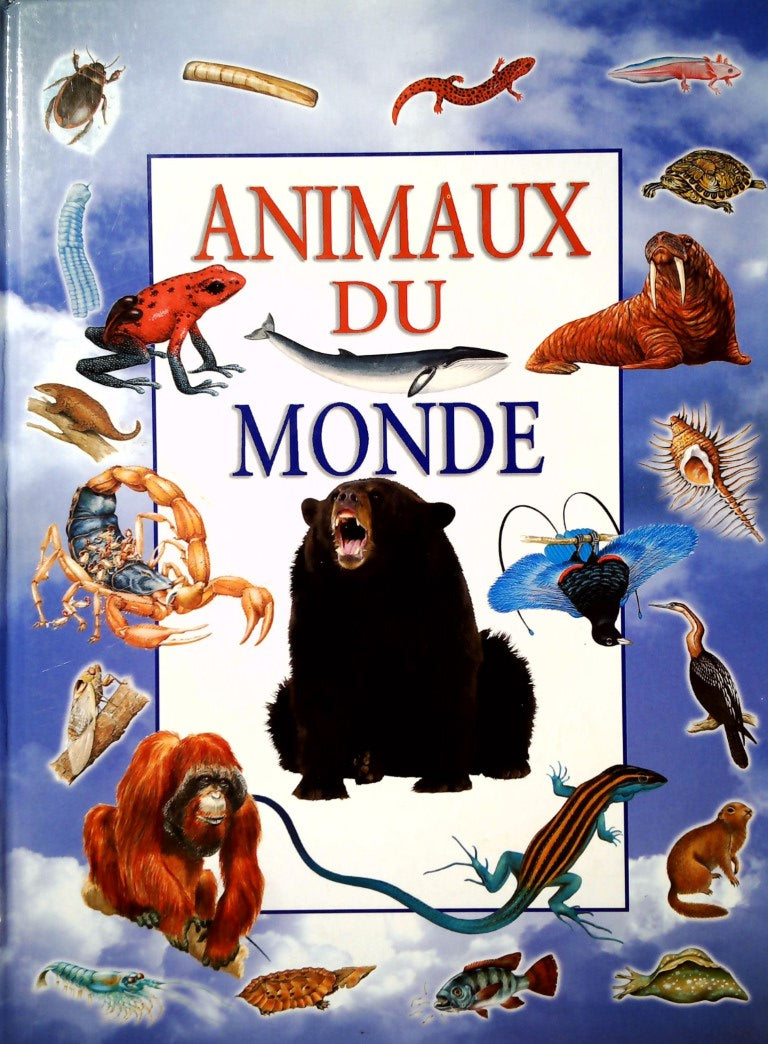 Livre Animaux du monde - Collectif (Livre d'occasion) - ISBN 0752536427