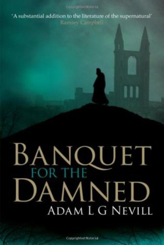 Livre Banquet for the Damned - Adam L. G. Nevill (Livre d'occasion) - ISBN 0753513587