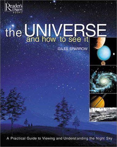 Livre The Universe And How To See It A Practical Guide To Viewing And Understanding The Night...