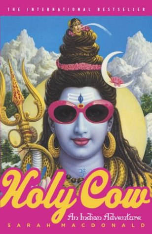 Livre Holy Cow : An Indian Adventure - Sarah Macdonald (Livre d'occasion) - ISBN 0767915747