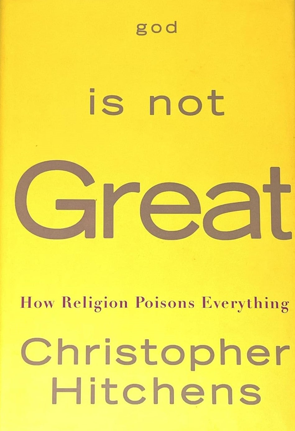 Livre ISBN 077104142X God is Not Great : How Religion Pouisons Everything (Christopher Hitchens)