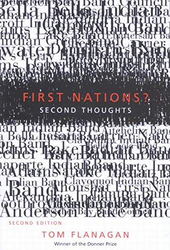 Livre First Nations? Second Thoughts - Tom Flanagan (Livre neuf) - ISBN 077353444X
