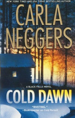 Livre Cold Dawn - Carla Neggers (Livre d'occasion) - ISBN 0778328244