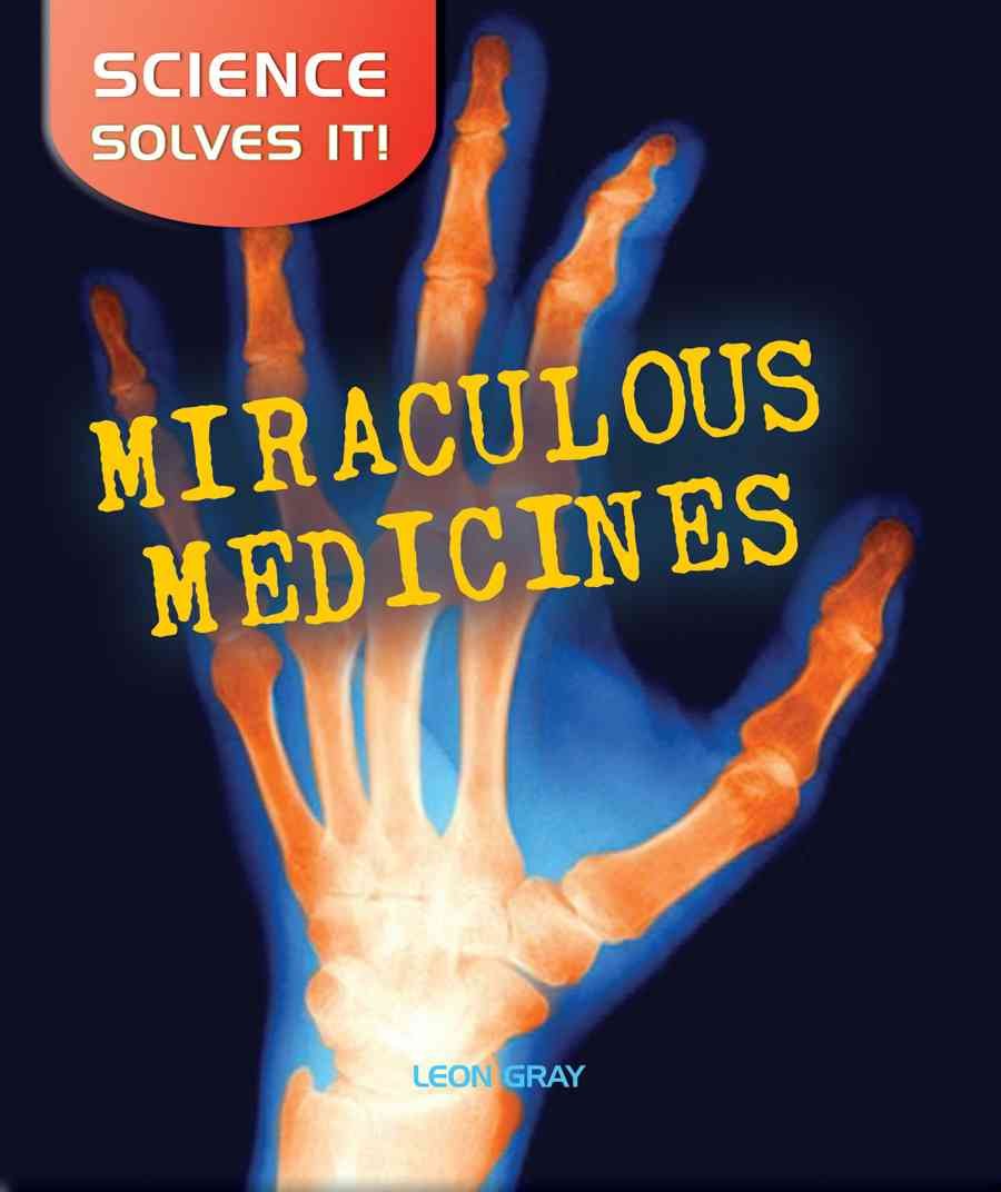 Livre Miraculous Medecines - Leon Gray (Livre d'occasion) - ISBN 0778741680