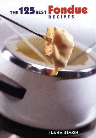 Livre The 125 Best Fondue Recipes (Ilana Simon) (Livre d'occasion) - ISBN 0778800377