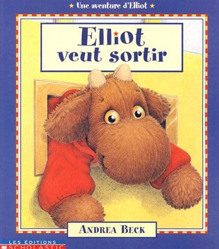 Livre Elliot veut Sortir - Andréa Beck (Livre d'occasion) - ISBN 0779115481
