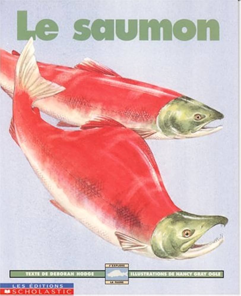 Le saumon - Deborah Hodge