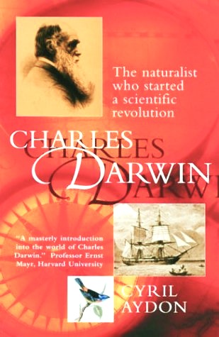Livre Charles Darwin : The Naturalist Who Started A Scientific Revolution (Cyril Aydon) (Livre...