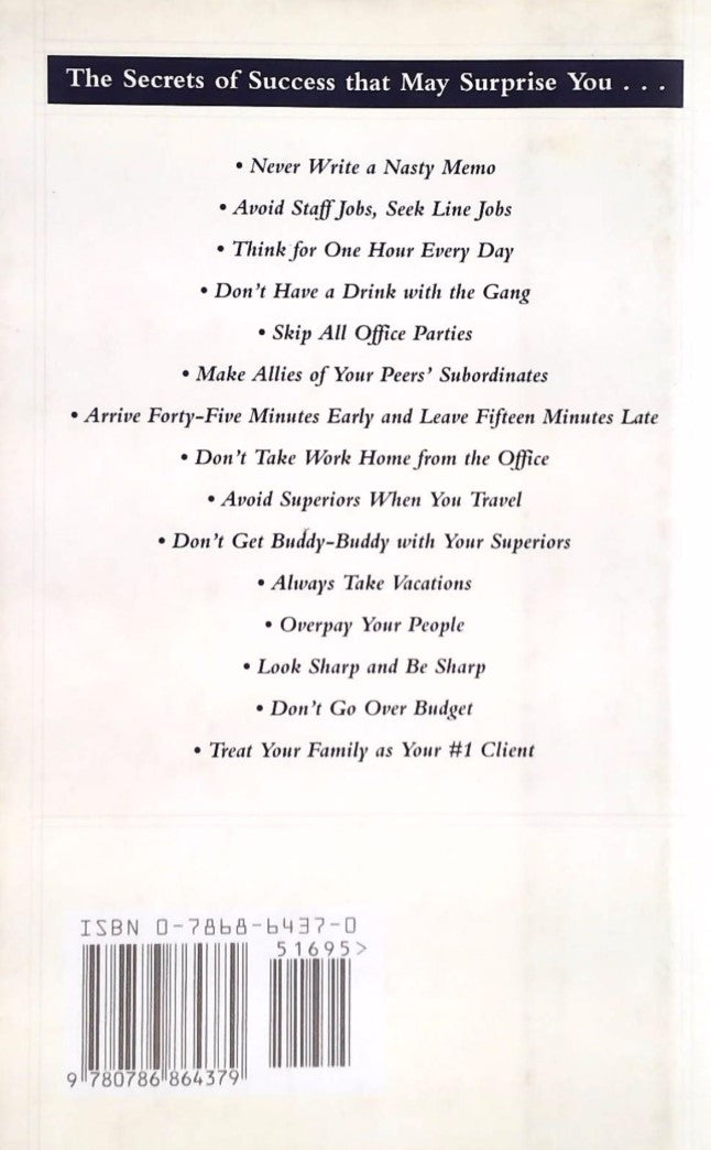 How to Become CEO: The Rules for Rising to the Top of Any Organization (Jeffrey J. Fox)