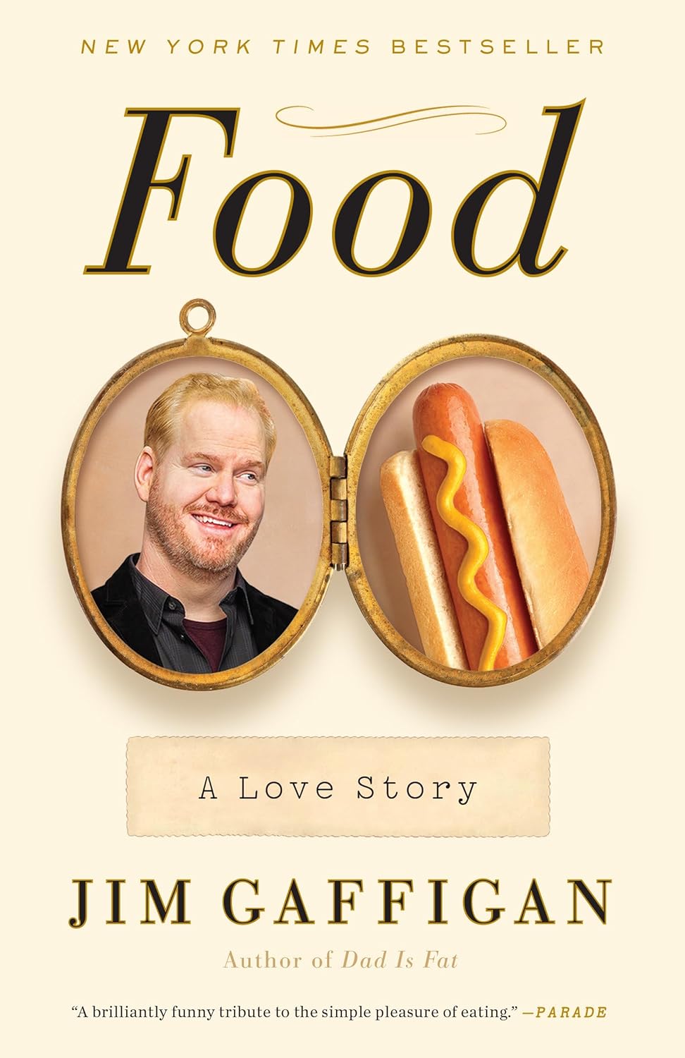 Livre Food : A Love Story - Jim Gaffigan (Livre d'occasion)
