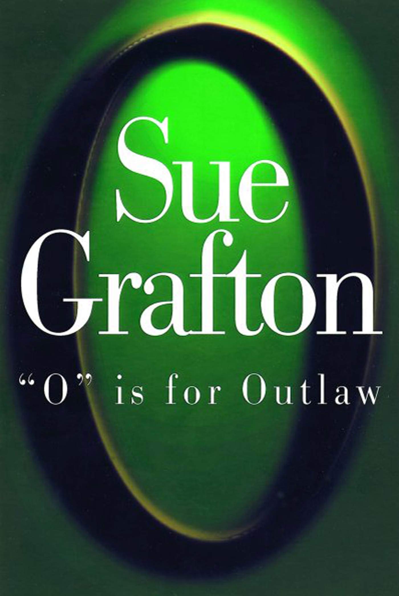 Livre O Is for Outlaw - Sue Grafton (Livre d'occasion) - ISBN 0805059555