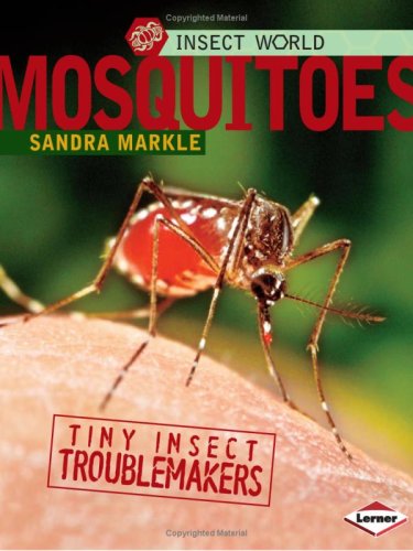 Livre Mosquitoes : Tiny Insect Troublemakers - Sandra Markle (Livre d'occasion) - ISBN 0822589885
