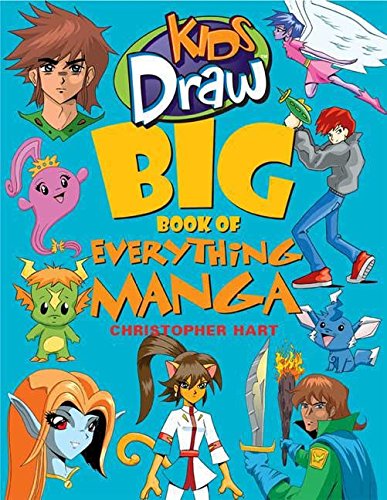 Livre Kids Draw Big Book of Everything Manga - Christopher Hart (Livre d'occasion) - ISBN 0823095096
