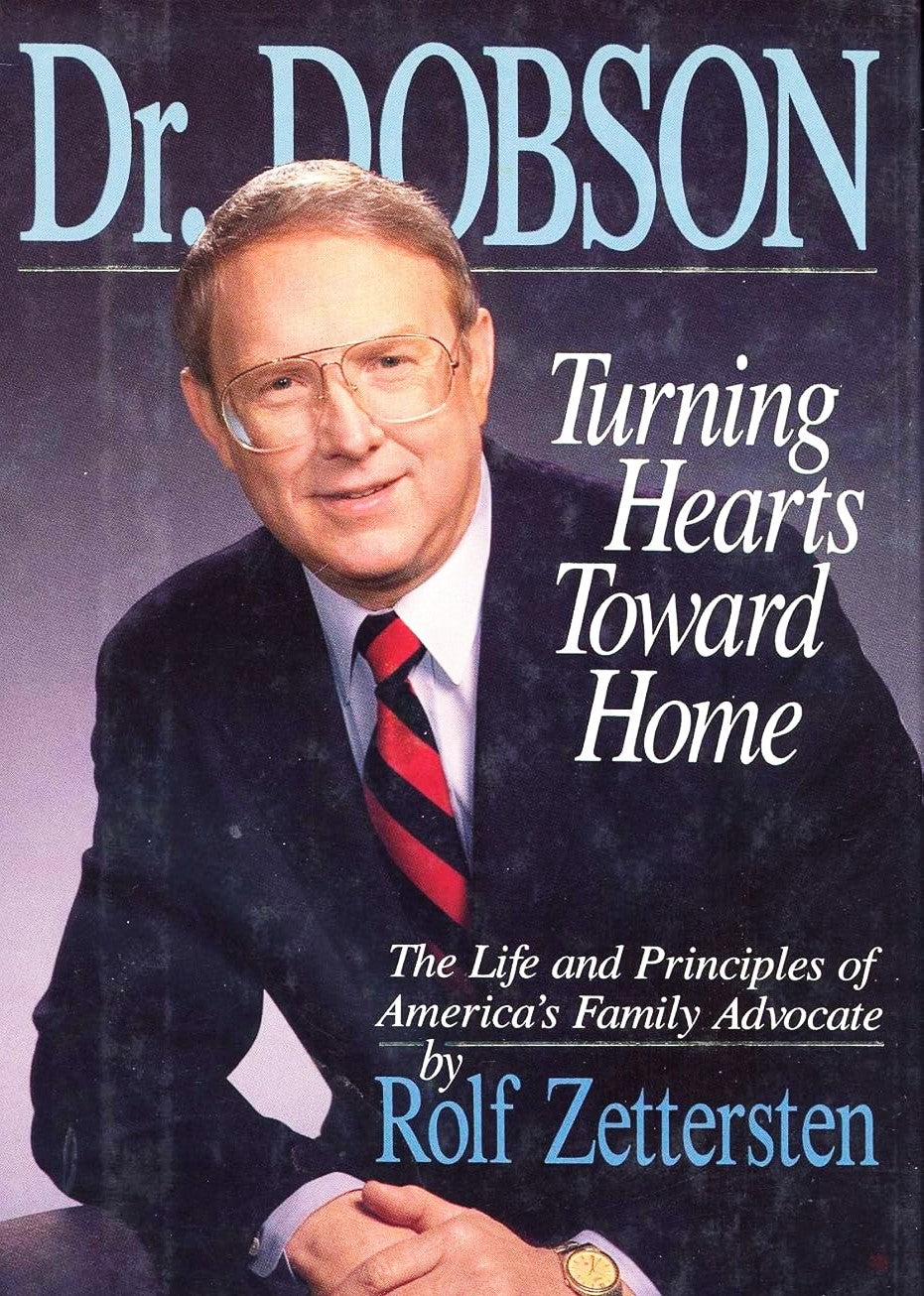 Livre Dr. Dobson : Turning Hearts Toward Home : The Life And Principles of America's Family...