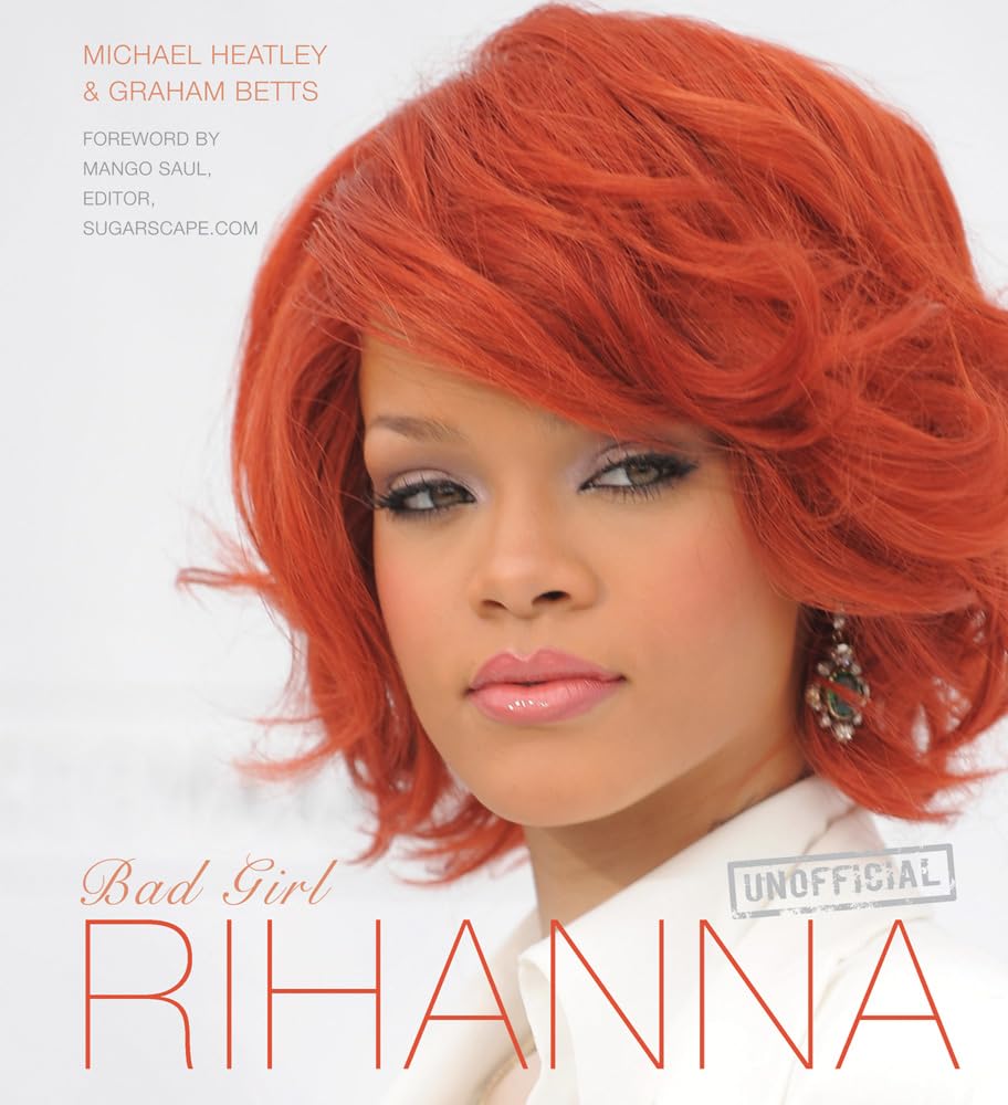 Livre Rihanna: Bad Girl - Michael Heatley (Livre d'occasion) - ISBN 0857752758
