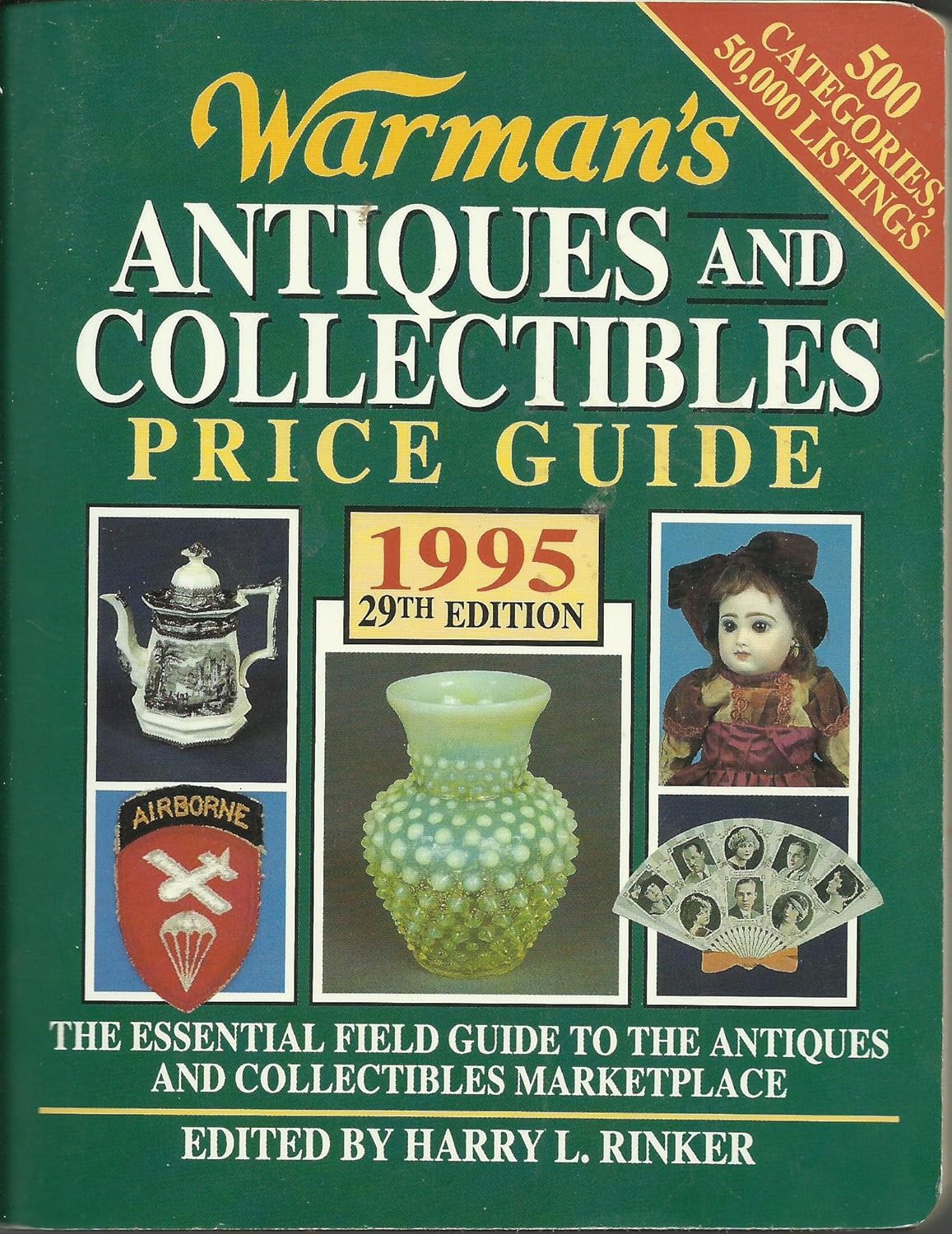 Livre Warman's Antiques and Collectibles Price Guide 1995 - Harry L. Rinker (Livre d'occasion) - ...