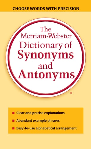 Livre The Merriam-Webster Dictionary Of Synonyms And Antonyms (Merriam-Webster) (Livre...