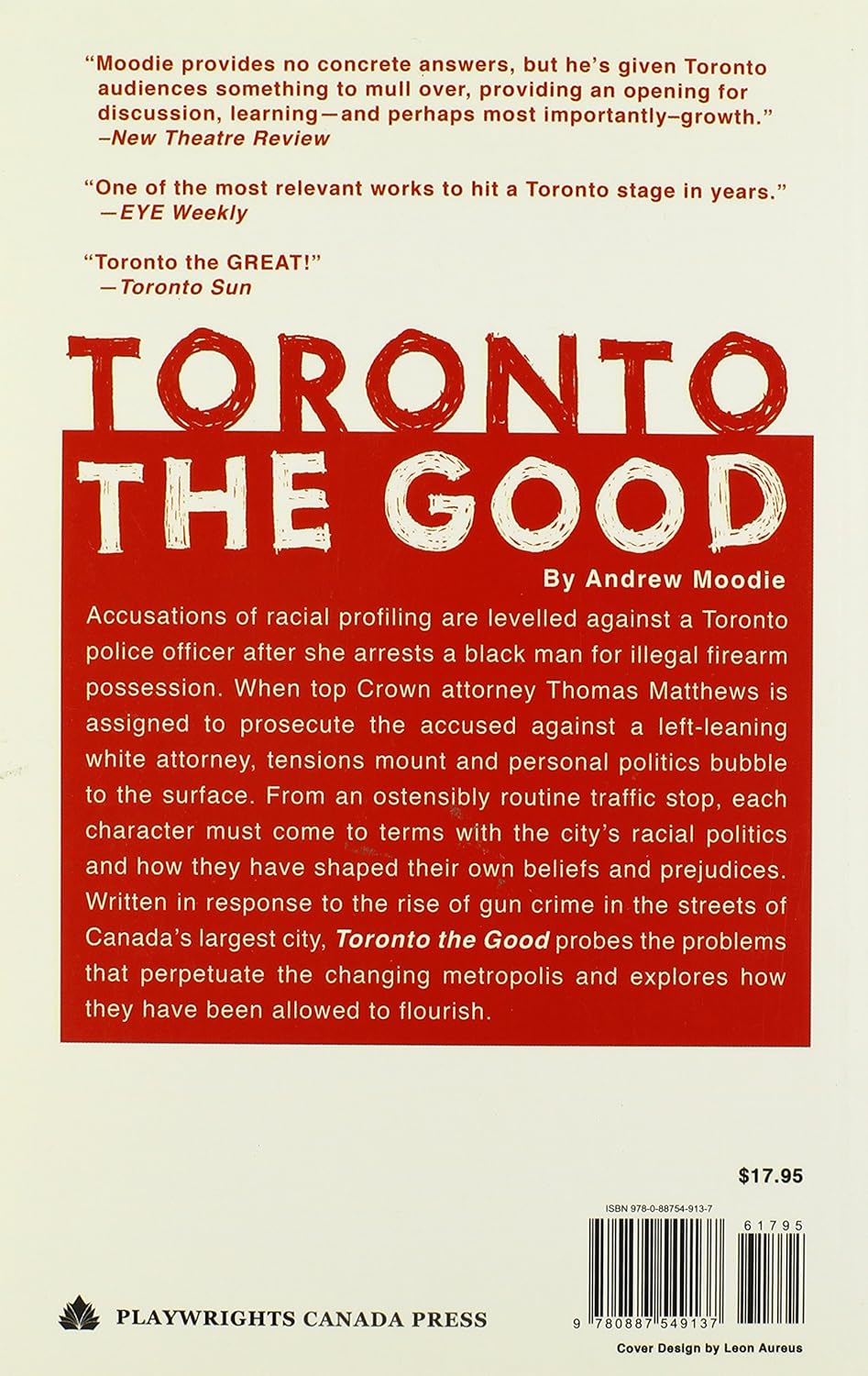 Toronto the Good (Andrew Moodie)