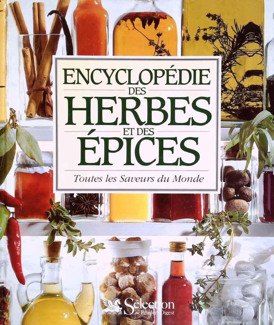 Livre Encyclopédie des herbes et des épices : Toutes les saveurs du monde - Collectif (Livre d'oc...