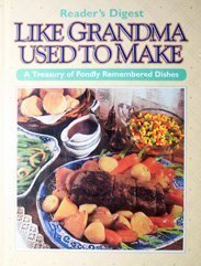 Livre Like Grandma Used to Make : A Treasury of Fondly Remembered Dishes - Collectif (Livre d'occ...