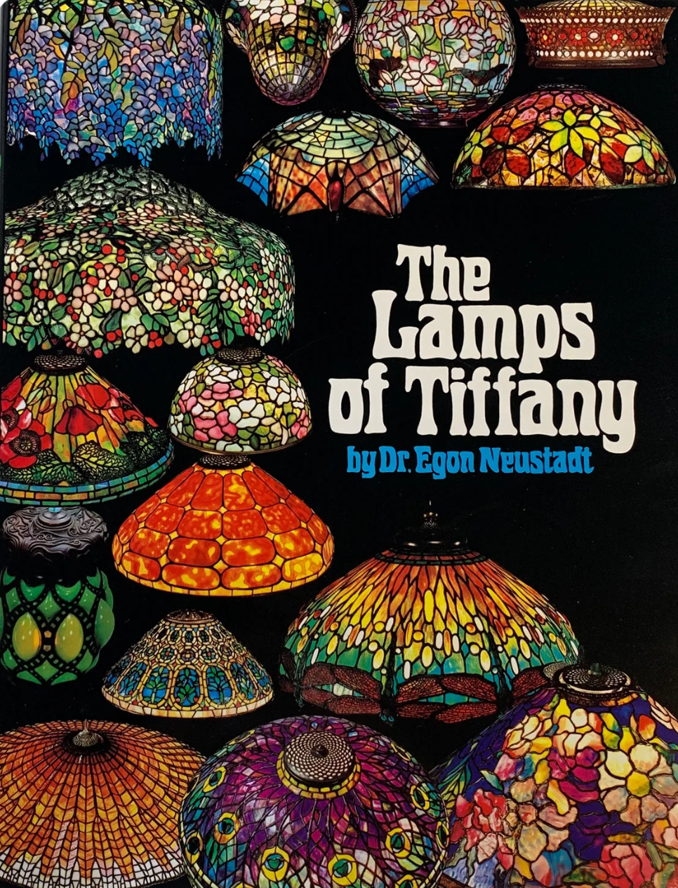 Livre The Lamps Of Tiffany (Egon Neustadt) (Livre d'occasion) - ISBN 0913158011