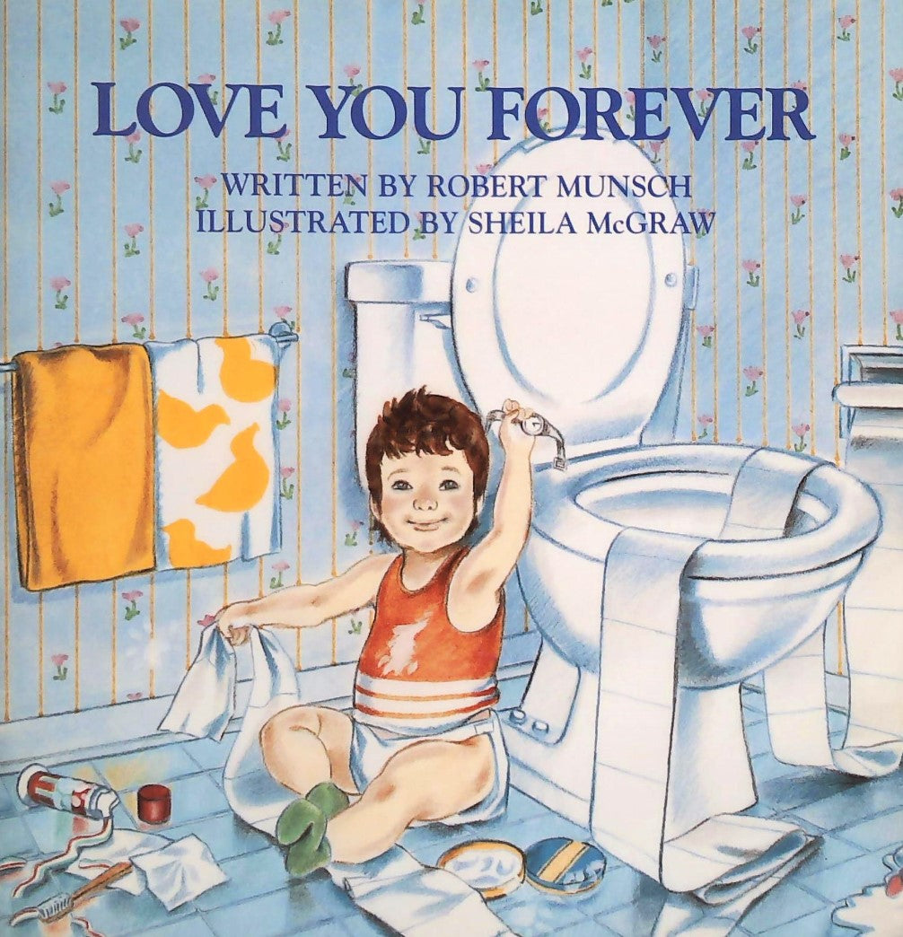 Livre Love You Forever - Robert Munsch (Livre d'occasion) - ISBN 0920668372