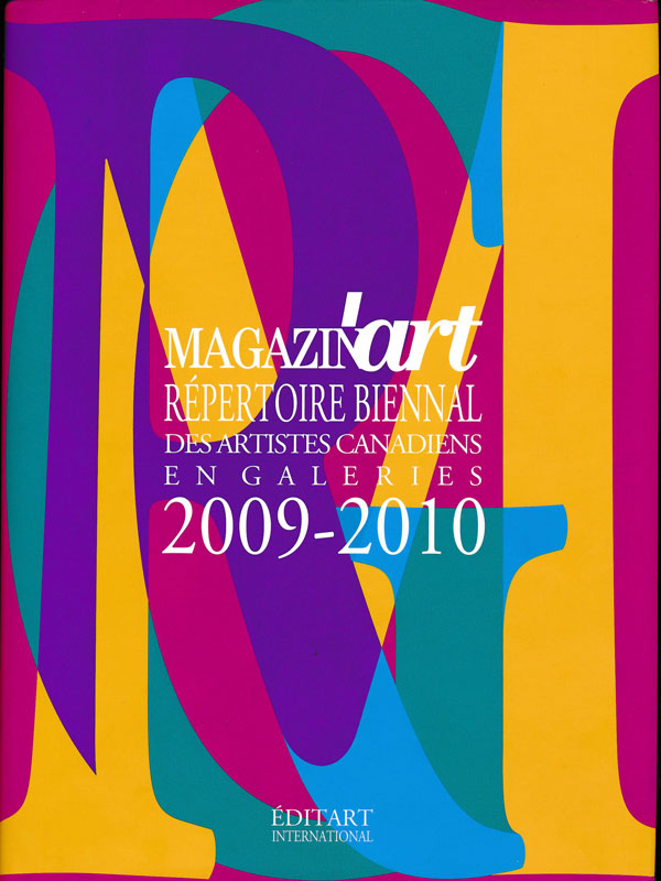 Livre Répertoire Biennal des artistes canadiens en galerie Magazin’art 2009-2010 (Collectif)...