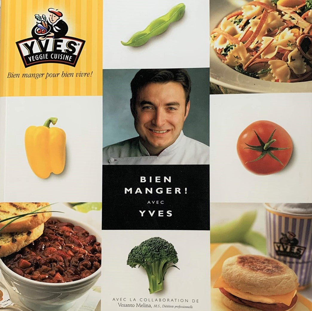 Livre Bien manger! avec Yves - Yves Potvin (Livre d'occasion)