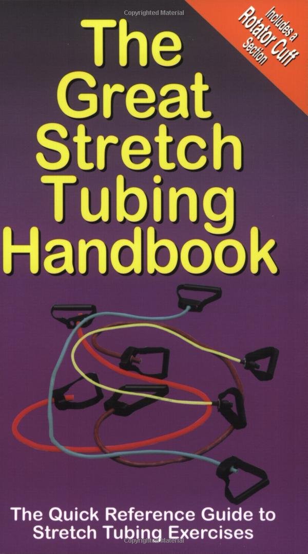 Livre The Great Stretch Tubing Handbook - Andre Noel Potvin (Livre d'occasion) - ISBN 0969677367