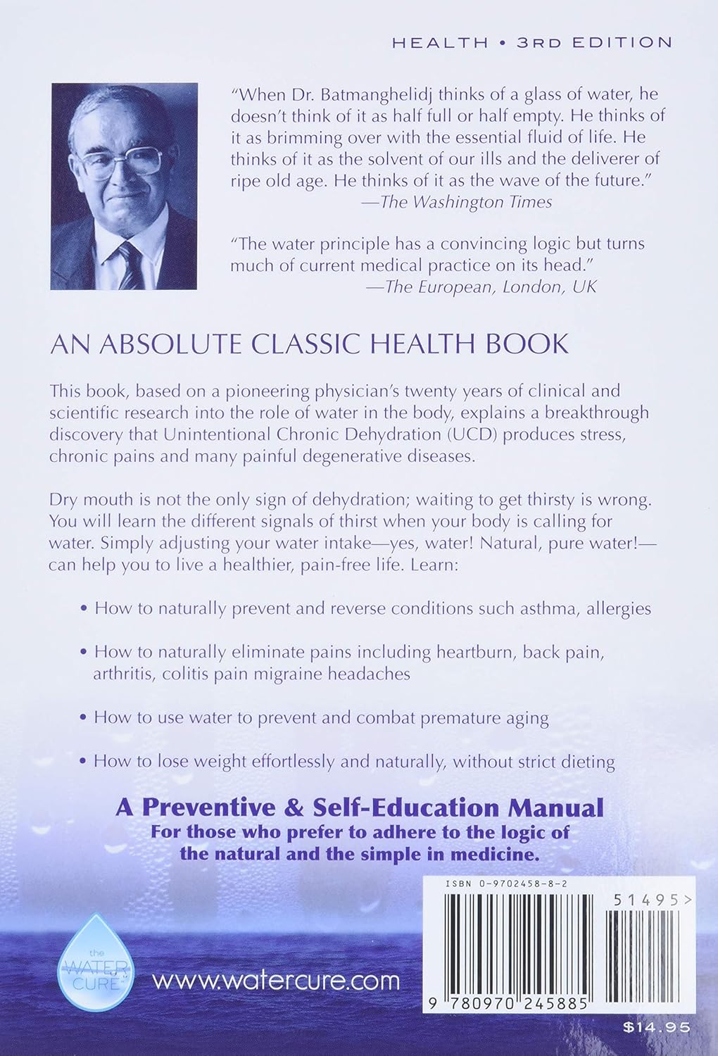 Livre Your Body's Many Cries for Water - F. Batmanghelidj (Livre d'occasion) - ISBN 0970245882