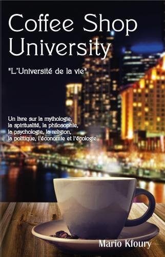 Livre Coffee Shop University : L'Université de la vie - Mario Kfoury (Livre d'occasion)