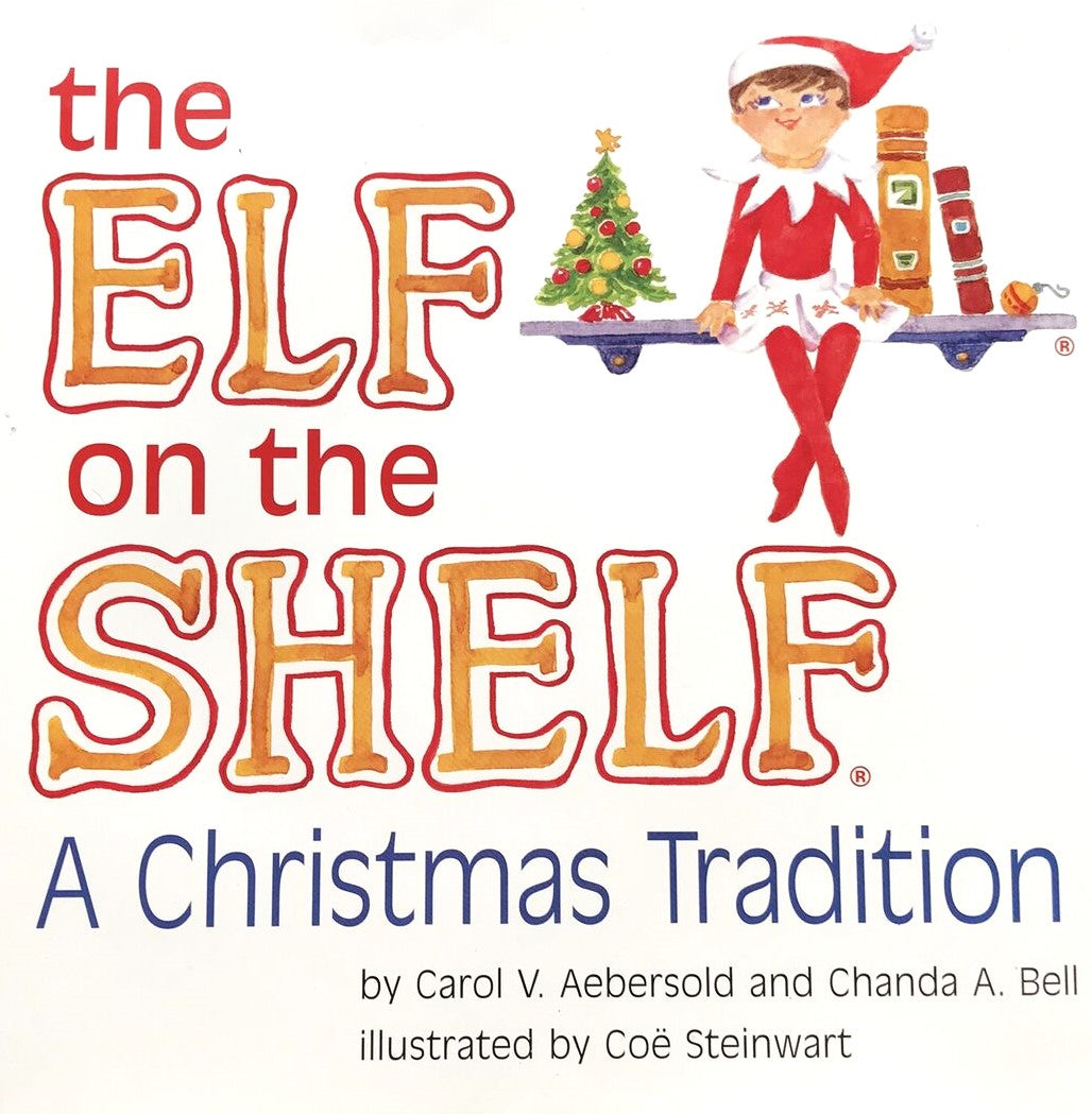 The Elf On The Shelf - Carol V. Aebersold