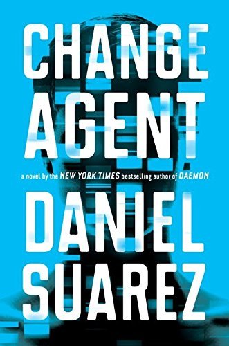 Change Agent - Daniel Suarez