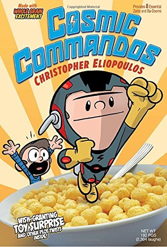 Cosmic Commandos - Christopher Eliopoulos