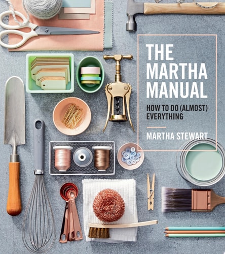 Livre The Martha Manual How To Do (almost) Everything (Martha Stewart) (Livre d'occasion) - ISBN...