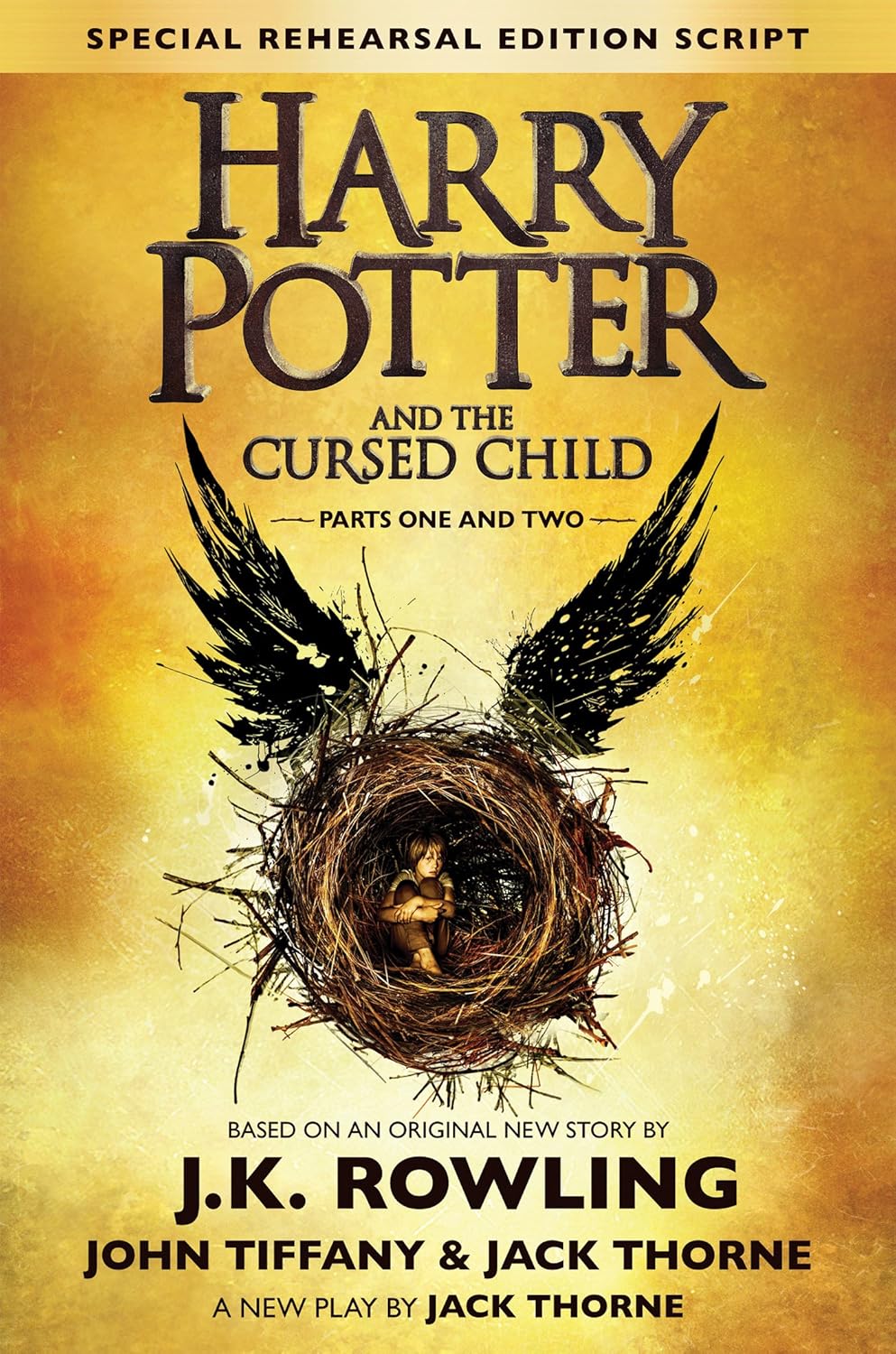 Livre Harry Potter and the Cursed Child, Parts 1 & 2, Special Rehearsal Edition Script - J.K. Row...