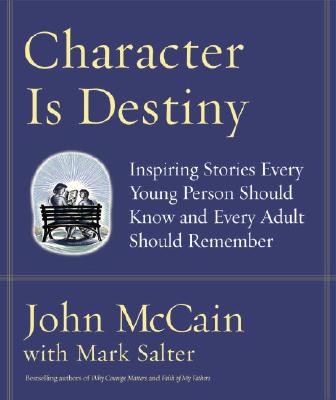 Livre Character Is Destiny : Inspiring Stories Every Young Person Should Know and Every Adult Sho...
