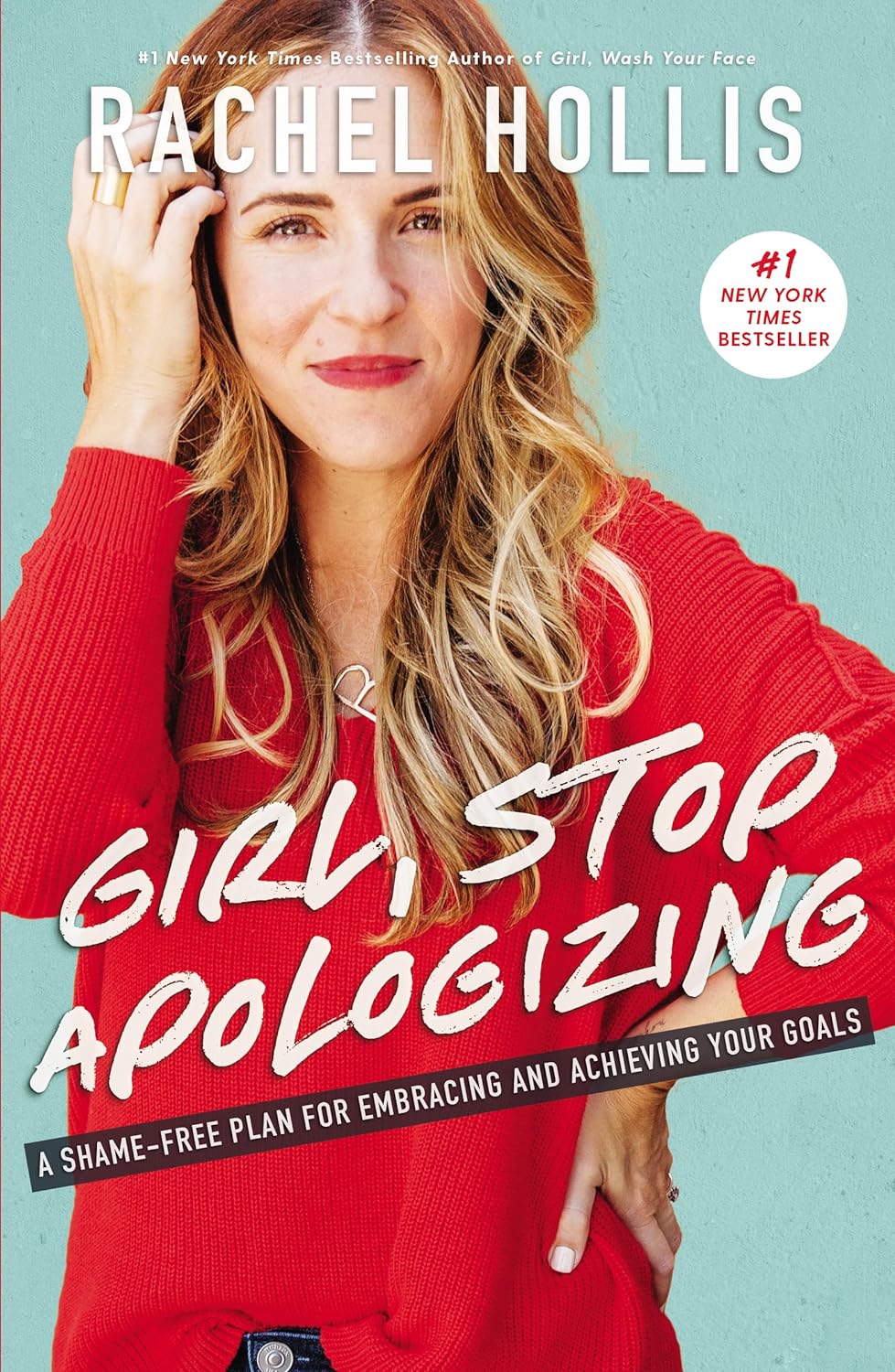 Livre Girl, Stop Apologizing - Rachel Hollis (Livre d'occasion) - ISBN 1400215064